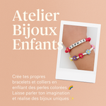 👧🏼 Atelier Bijoux Enfants – Décembre